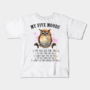 My Five Moods funny Kids T-Shirt